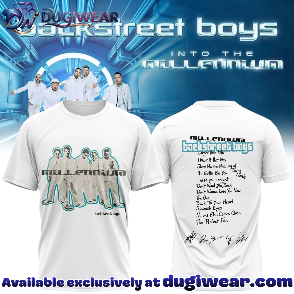 Backstreet Boys Into The Millennium Signature T-Shirt & Hoodie [Batch 16]
