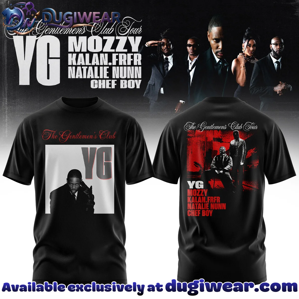 YG The Gentlemen's Club Tour Shirt & Hoodie (Release 3)