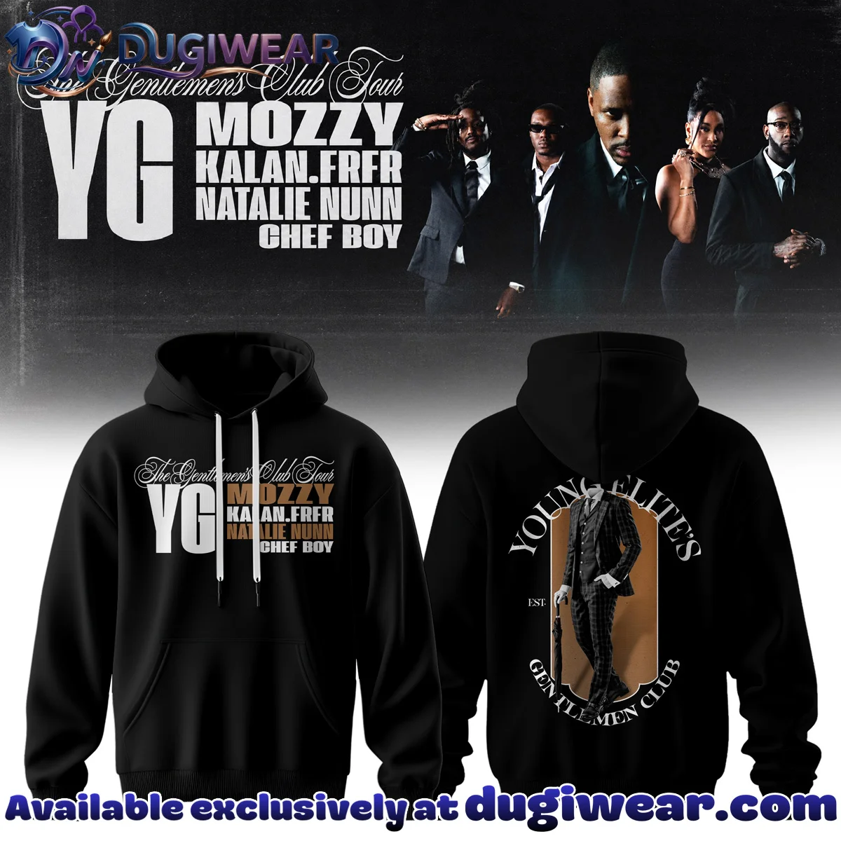 YG The Gentlemen's Club Tour T-Shirt & Hoodie (Release 7)