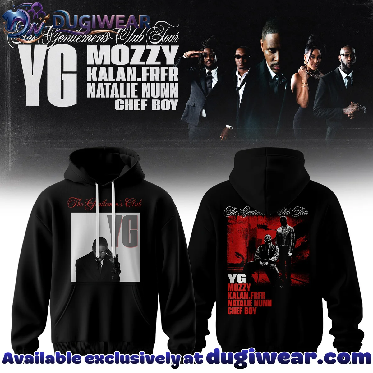 YG The Gentlemen's Club Tour T-Shirt & Hoodie (Style 6)